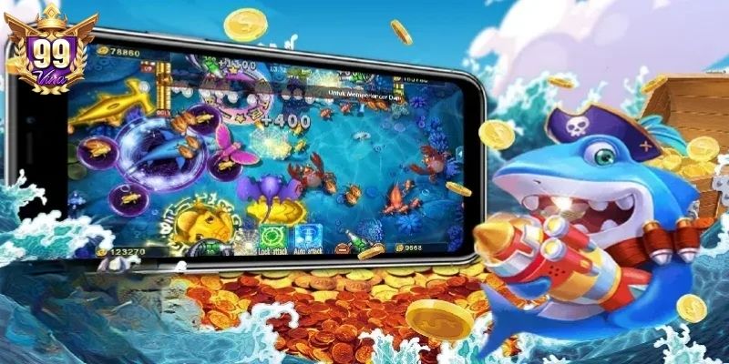 Lựa chọn mục tiêu bắn cá 99Vina tối ưu phần thưởng